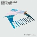 cover: Eventual Groove - Deep Waters