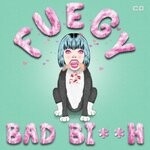 cover: Fuegy - Bad Bitch