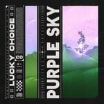 cover: Lucky Choice - Purple Sky