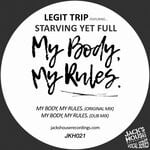 cover: Legit Trip|Starving Yet Full - My Body, My Rules