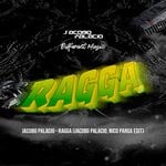 cover: Jacobo Palacio|Nico Parga - Ragga (Edit)