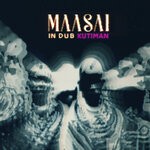 cover: Kutiman - Maasai In Dub