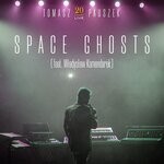 cover: Wladyslaw Komendarek - Space Ghosts (20 Years Live)