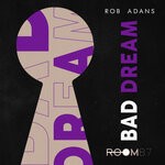 cover: Rob Adans - Bad Dream