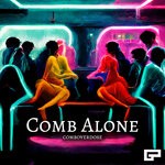 cover: Comboverdose - Comb Alone