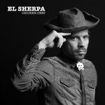 cover: El Sherpa - Chicken Deep