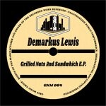 cover: Demarkus Lewis - Grilled Nuts & Sandwhich