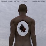 cover: Andrew Bayer|Kaleena Zanders - Break The Rules