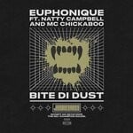 cover: Euphonique|Mc Chickaboo|Natty Campbell - Bite Di Dust