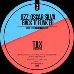 cover: Jizz|Oscar Silva - Back To Funk EP