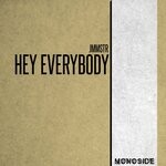 cover: Jmmstr - Hey Everybody