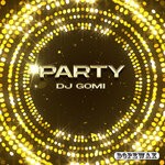 cover: Dj Gomi - Party