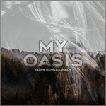 cover: Vadim Bonkrashkov - My Oasis