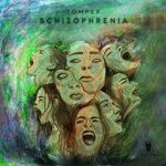 cover: Tomper - Schizophrenia