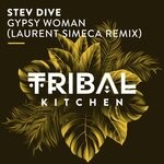 cover: Stev Dive - Gypsy Woman (Laurent Simeca Remix)