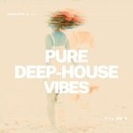 cover: Various - Pure Deep-House Vibes Vol 3