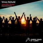 cover: Vince Schuld - Joie De Vivre (Greg Dusten Remix)