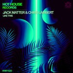 cover: Chris Lambert|Jack Matter - Like This