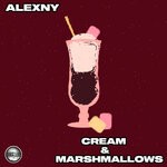 cover: Alexny - Cream & Marshmallows