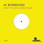 cover: M. Rodriguez - Don't Wanna Hold Back