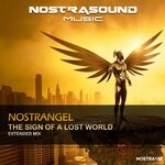 cover: Nostrangel - The Sign Of A Lost World (Extended Mix)