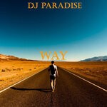 cover: Dj Paradise - Way