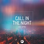 cover: Ian Otta - Call In The Night