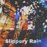 cover: Jxnqel|Nikoneplay - Slippery Rain