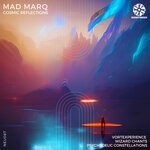 cover: Mad Marq - Cosmic Reflections