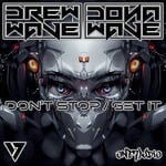 cover: Drewwave|Donawave - Don't Stop