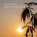 cover: Thylacinus - Roll Another One