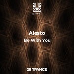 cover: Alesto - Be With You