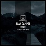 cover: Juan Campos - Ghost On Tape