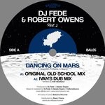 cover: Robert Owens|Dj Fede - Dancing On Mars (Remixes)