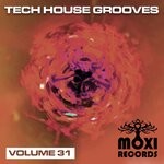 cover: The Bongo Man|Tony Thomas|Melt|Dan Soden - Tech House Grooves, Vol 31