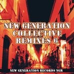 cover: Various - New Generation Collective Remixes, Vol 6