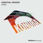 cover: Eventual Groove - Axxa