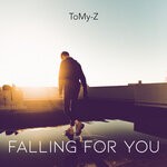 cover: Tomy-z - Falling For You