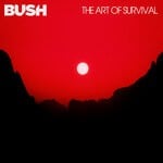 cover: Bush - The Art Of Survival (Explicit)