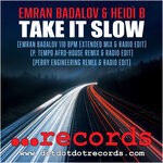 cover: Emran Badalov|Heidi B. - Take It Slow (Take It Slow EP)