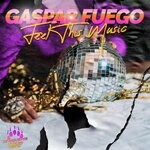 cover: Gaspar Fuego - Feel This Music