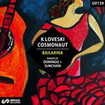 cover: Cosmonaut|K Loveski - Bailarina