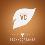 cover: Various - Artist Choice 071: Technodreamer (7th Selection)