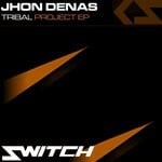 cover: Jhon Denas - Tribal Project EP