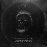 cover: Denis Kenzo - Entree.