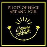 cover: Pilots Of Peace - Art & Soul