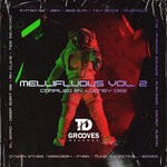 cover: Looney Dee|Various - Mellifluous Vol 2