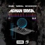 cover: Danimal|Influencerz|Zombic - Human Error