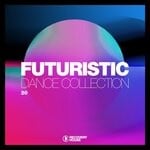 cover: Various - Futuristic Dance Collection, Vol 20