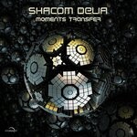 cover: Shacom Delia - Moments Transfer